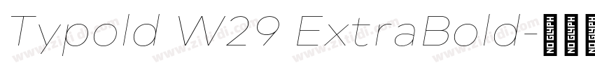 Typold W29 ExtraBold字体转换